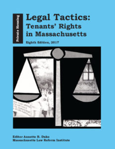 Legal Tactics: Tenants’ Rights in Massachusetts (2017)